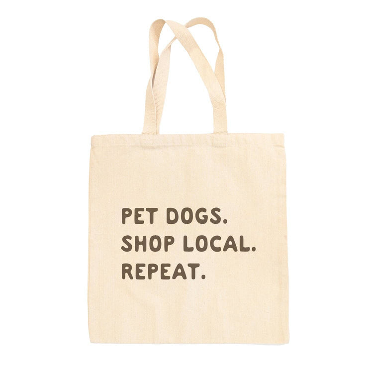 Ivy + Cloth Pet Dogs, Shop Local, Repeat Tote Bag