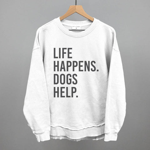 Ivy + Cloth Life Happens, Dogs Help T-Shirt