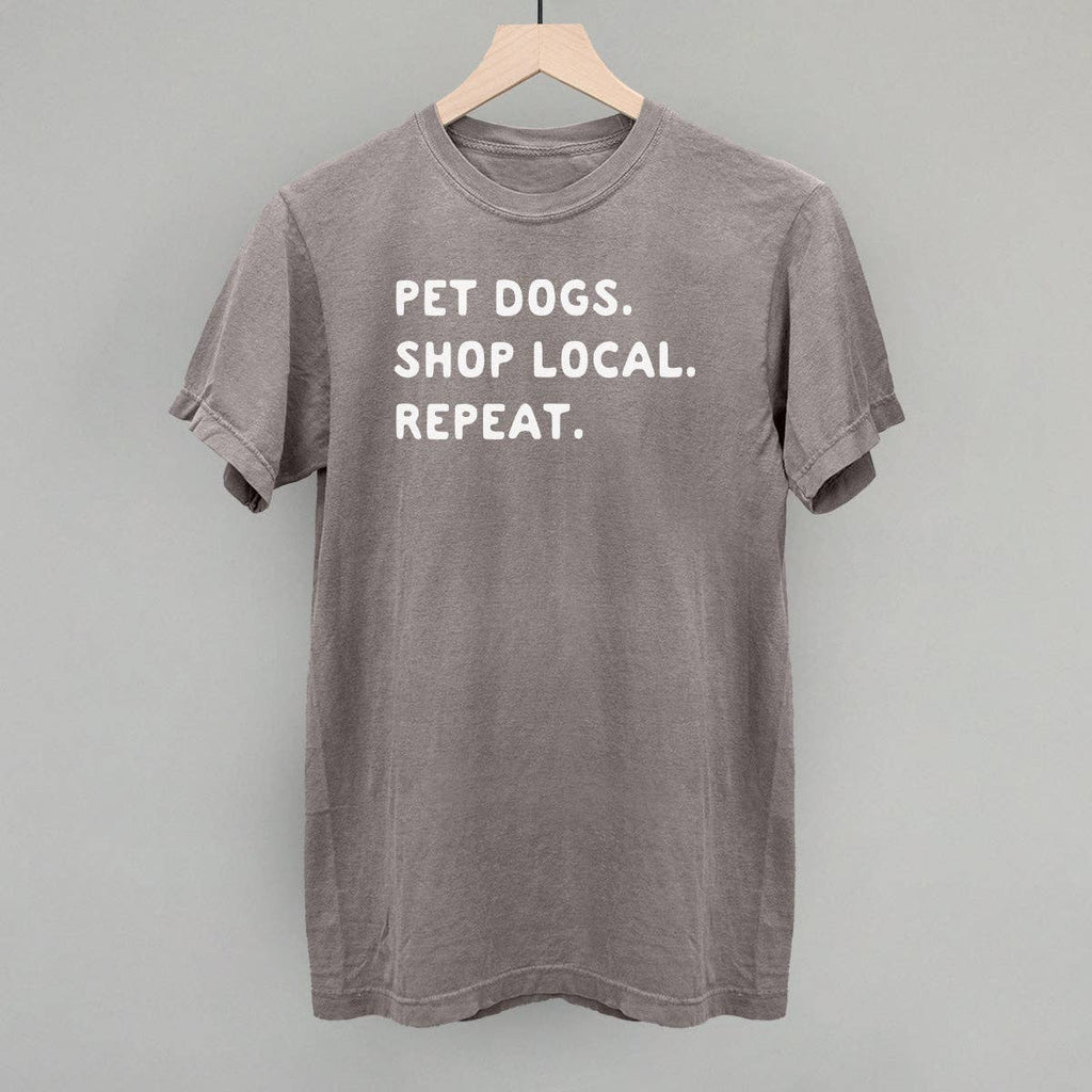 Ivy + Cloth Pet Dogs, Shop Local, Repeat T-Shirt